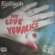 Epitaph (GER-2) : We Love You Alice